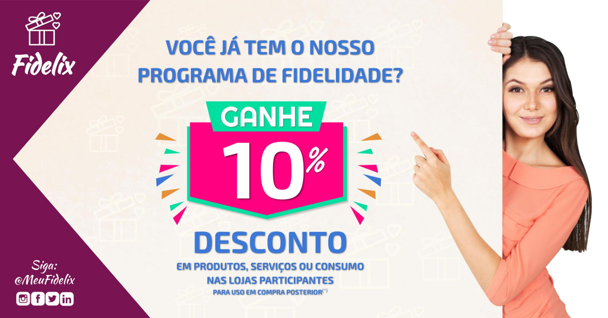 FIDELIX - SITE - BANNER HOME - 1200 x 628 - PRODUTO - 10% - Você já tem o nosso Programa de Fidelidade?