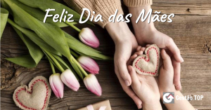 9 de Maio - Dia das Mães