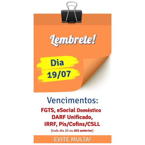 Vencimentos do Dia: FGTS, eSOCIAL DOMÉSTICO, DARF UNIFICADO, OUTROS DARFs