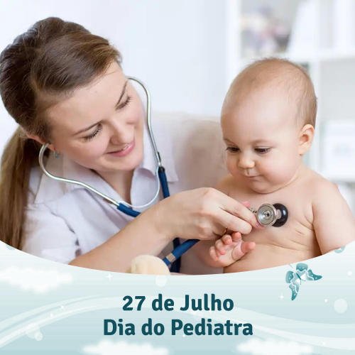 27 de Julho - Dia do Pediatra