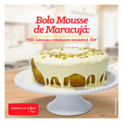 Bolo Mousse de Maracujá - Tam Grande - Vó Alzira